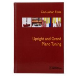 "Upright and grand Piano Tuning". C.-J. FORRS